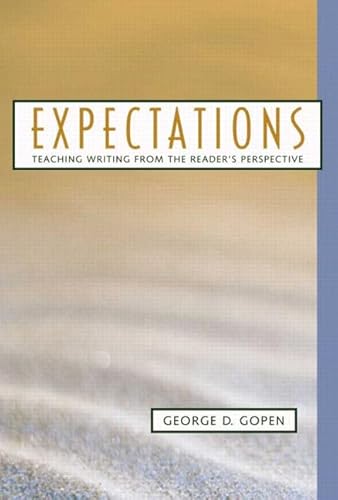 Expectations: Teaching Writing from the Reader's Perspective