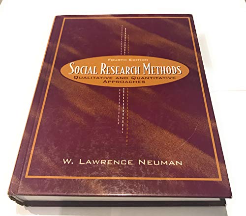 Social Research Methods: Qualitative and Quantitative Approaches. 4th Ed