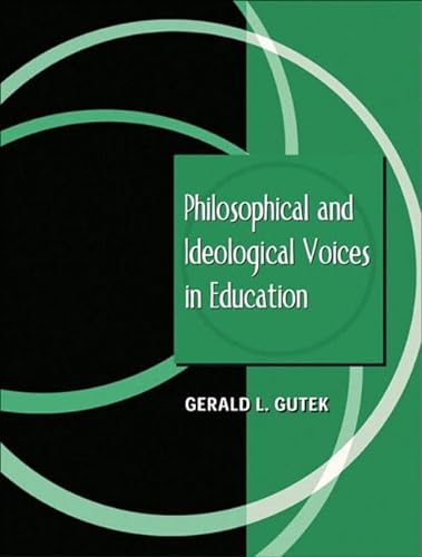 Philosophical and Ideological Voices in Education