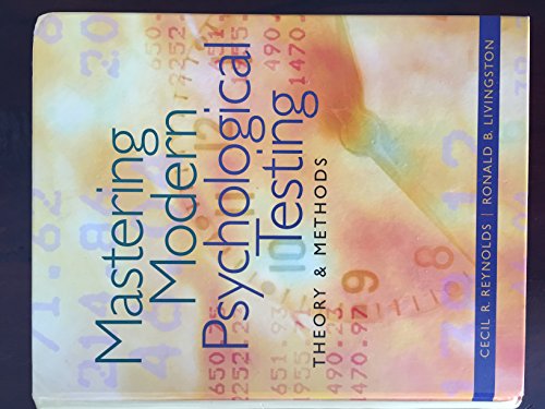 Mastering Modern Psychological Testing: Theory & Methods