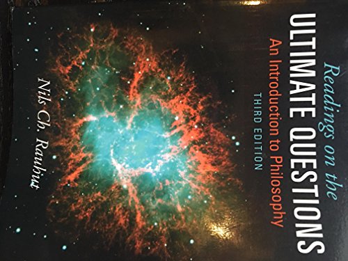 Readings on Ultimate Questions: An Introduction to Philosophy