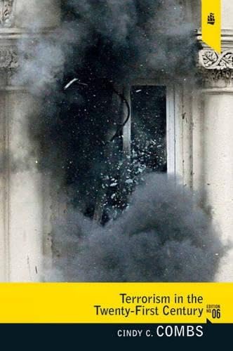 Terrorism in the Twenty-First Century (6th Edition)