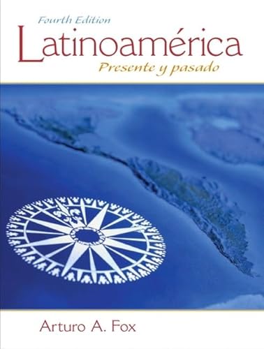 Latinoamérica: Presente y pasado (4th Edition)