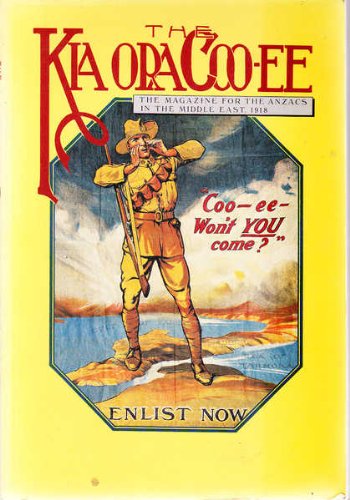 The Kia Ora Coo-ee: The Magazine for the Anzacs in the Middle East 1918