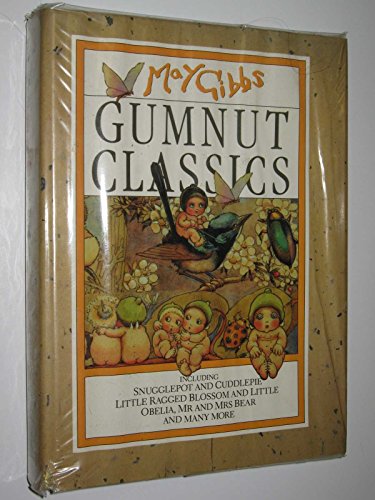 Gumnut Classics. The Famous Gumnut Adventures
