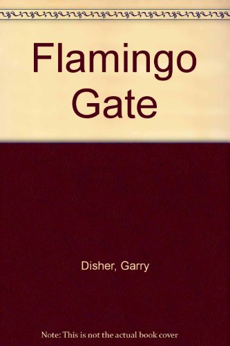 Flamingo Gate: A Novella and Stories.