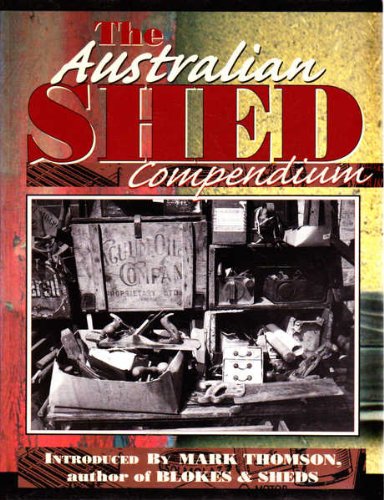 The Australian Shed Compendium