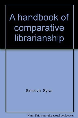 A Handbook of Comparative Librarianship