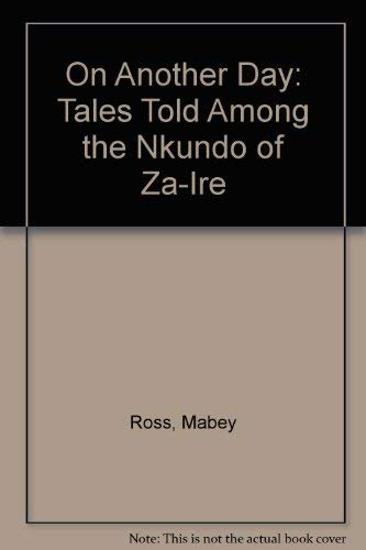 On Another Day: Tales Told Among the Nkundo of Zaire