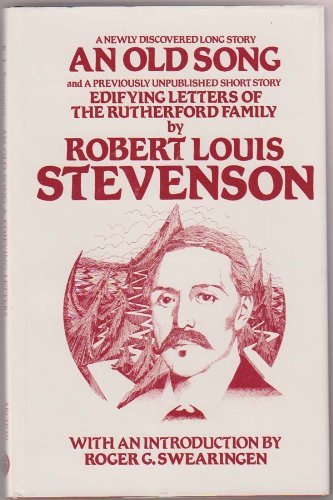 An Old Song and Edifying Letters of the Rutherford Family