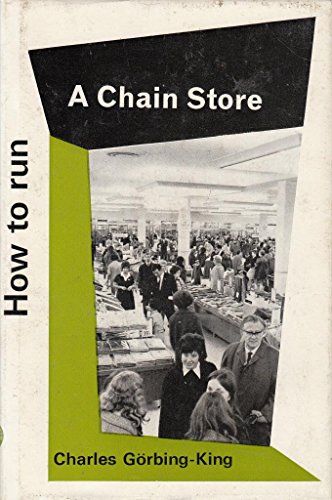 How to Run a Chain Store