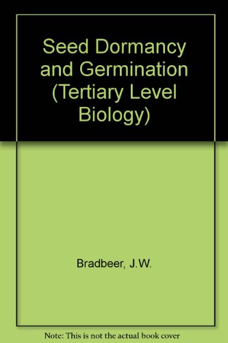 Seed Dormancy and Germination (Tertiary Level Biology)