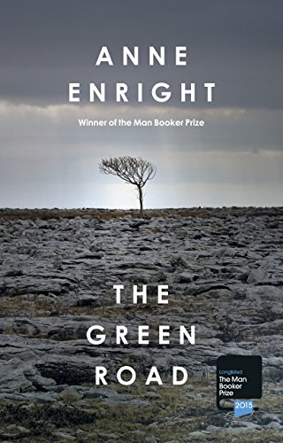 THE GREEN ROAD - LONGLISTED FOR THE MAN BOOKER PRIZE 2015 - SIGNED FIRST EDITION FIRST PRINTING