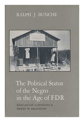 The political status of the Negro in the age of FDR