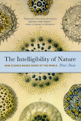 The Intelligibility of Nature: How Science Makes Sense of the World (science.culture)
The Intelligibility of Nature: How Science Makes Sense of the World (science.culture)