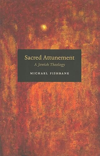 Sacred Attunement: A Jewish Theology