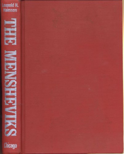 The Mensheviks: From the Revolution of 1917 to the Second World War
The Mensheviks: From the Revolution of 1917 to the Second World War