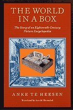 THE WORLD IN A BOX : The Story of an Eighteenth Century Picture Encyclopedia