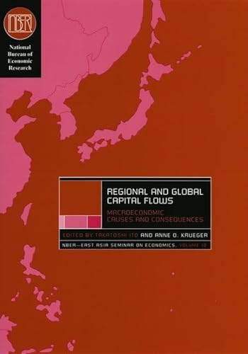 Regional And Global Capital Flows: Macroeconomic Causes And Consequences (Near-East Asia Seminar ...