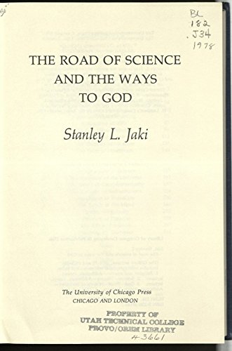 The Road of Science and the Ways to God