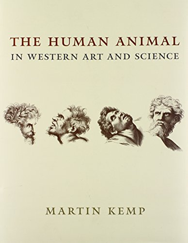 The Human Animal in Western Art and Science (Louise Smith Bross Lecture Series)
The Human Animal in Western Art and Science (Louise Smith Bross Lecture Series)