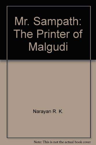 Mr Sampath--The Printer of Malgudi