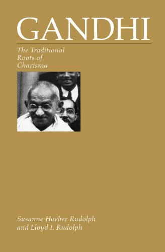 Gandhi: The Traditional Roots of Charisma