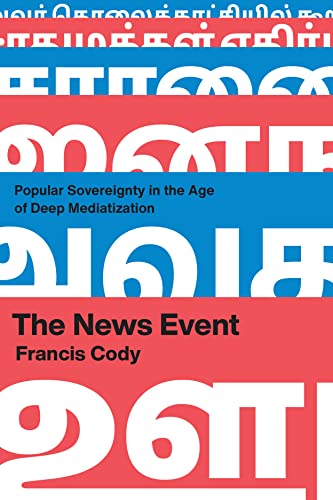 News Event : Popular Sovereignty in the Age of Deep Mediatization