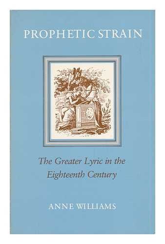 Prophetic Strain: The Greater Lyric in the Eighteenth Century