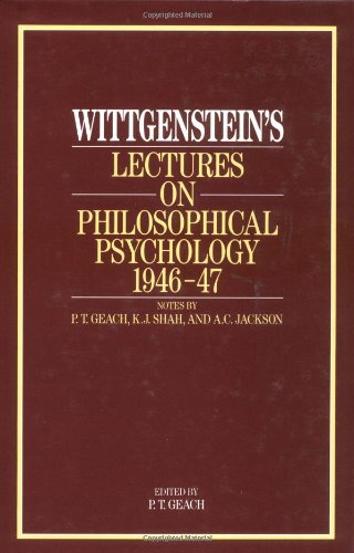 Wittgenstein's Lectures on Philosophical Psychology, 1946-47