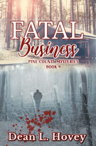 Fatal Business (Pine County)