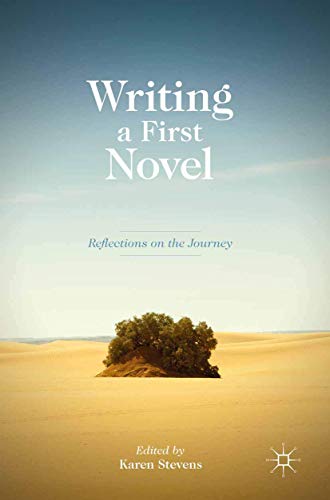 Writing a First Novel: Reflections on the Journey