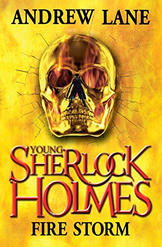 FIRE STORM - - YOUNG SHERLOCK HOLMES BOOK FOUR - SiGNED, LINED & DATED FIRST EDITION FIRST PRINTING
