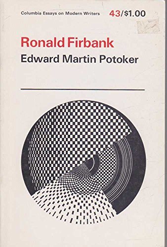 Ronald Firbank (Columbia Essays on Modern Writers)
