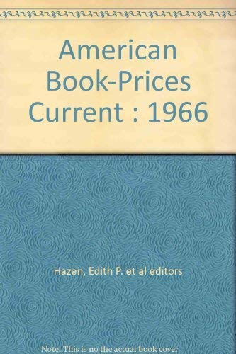 AMERICAN BOOK PRICES CURRENT; VOLUME 72; 1966