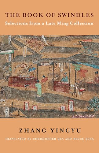 Book of Swindles : Selections from a Late Ming Collection
