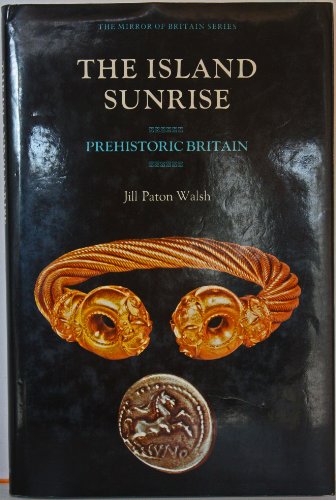 The Island Sunrise. Prehistoric Britain.