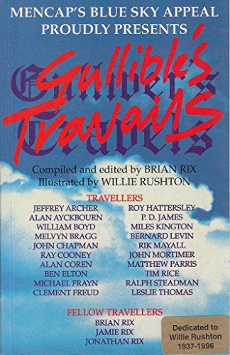 Gullible's Travails (SCARCE PAPERBACK FIRST EDITION, FIRST PRINTING SIGNED BY BRIAN RIX)