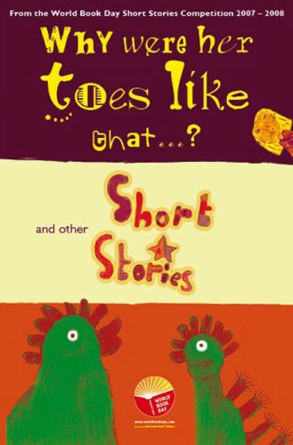 Why Were Her Toes Like That.? : and Other Short Stories