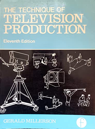 The technique of television production (The Library of communication techniques)
The technique of television production (The Library of communication techniques)