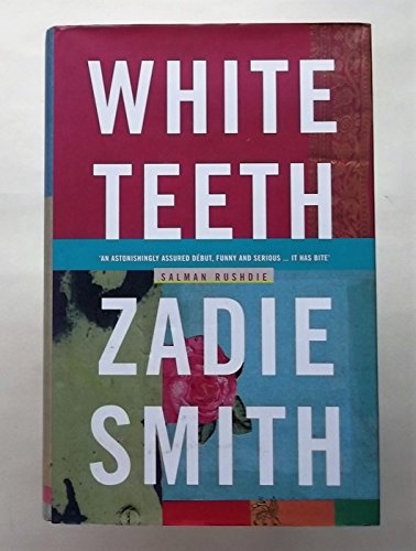 WHITE TEETH - SIGNED FIRST EDITION FIRST PRINTING