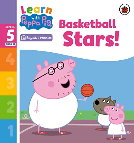 Learn with Peppa Phonics Level 5 Book 12 Basketball Stars! (Phonics Reader) (Paperback)
Learn with Peppa Phonics Level 5 Book 12 Basketball Stars! (Phonics Reader) (Paperback)