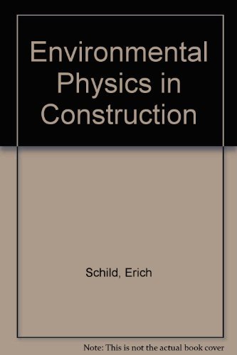 Environmental Physics in Construction: Its Application in Architectural Design