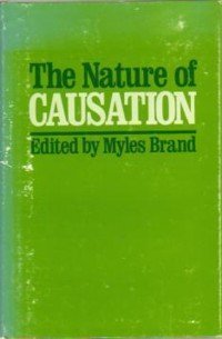 The Nature of Causation