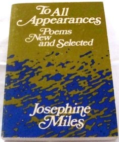 To All Appearances : Poems New and Selected.