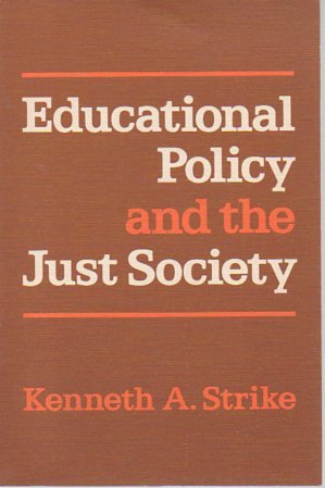 Educational Policy and the Just Society