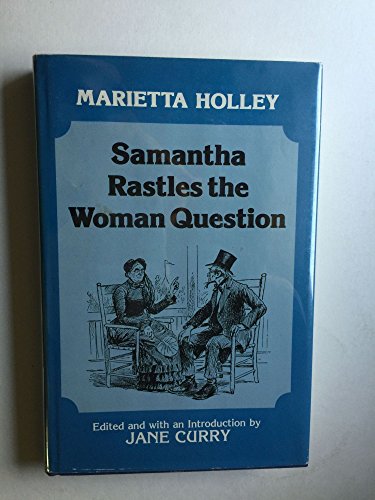Samantha Rastles the Woman Question