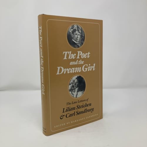 The Poet and Dream Girl: The Love Letters of Lilian Steichen and Carl Sandburg