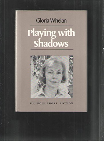 Playing with Shadows: Stories