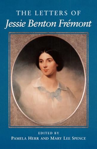 The Letters of Jessie Benton Fremont